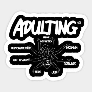 adulting Sticker